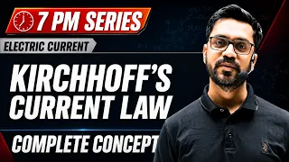 Kirchhoff’s Law (KCL & KVL) के Numericals चुटकियों में हल करें  | 12th Physics Current Electricity