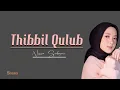Download Lagu Sholawat Thibbil Qulub - NISSA SABYAN | Lirik Latin, Arab \u0026 Terjemahan