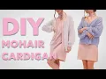 DIY Knit Cardigan Knitting Tutorial Mirela Mohair Cardigan