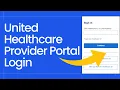 United Healthcare Provider Portal Login 2025 UHC Medicare In