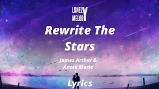 james arthur u0026 anne marie rewrite the stars slowed reverb lyrics 