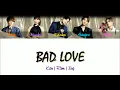 Download Lagu AAA - BAD LOVE [Color Coded Lyrics/Kan/Rom/Eng]