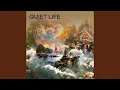 Download Lagu quiet life