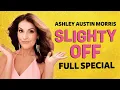 Ashley Austin Morris Slightly Off Full Comedy Special