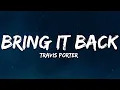 Download Lagu Travis Porter - Bring it Back (Lyrics)
