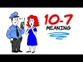 What Does 10-7 Mean in Police Code 10-7 Meaning Police Language