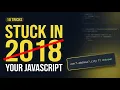 JS Is Different Now 10 Features You Actually Need