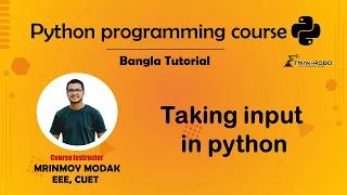 6 Taking Input in Python Python Bangla Tutorial - Mrinmoy Modak
