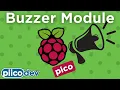 PiicoDev Buzzer Raspberry Pi Pico Guide