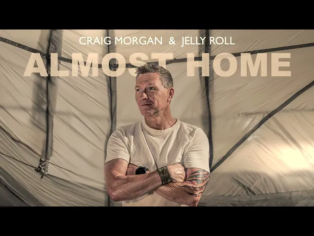 Download MP3 Craig Morgan & Jelly Roll - Almost Home (Official Audio)