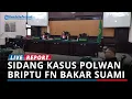 Download Lagu BREAKING NEWS - Sidang Kasus Polwan Briptu FN Bakar Suami di Mojokerto Digelar Online