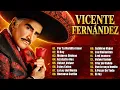 Vicente Fernandez Rancheras Mix 15 Rancheras Para Pistear Vicente Fernandez 2026