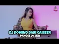 DJ DOMINO DARI CALIBER X PANGGE JO JEKI (DJ IMUT REMIX)