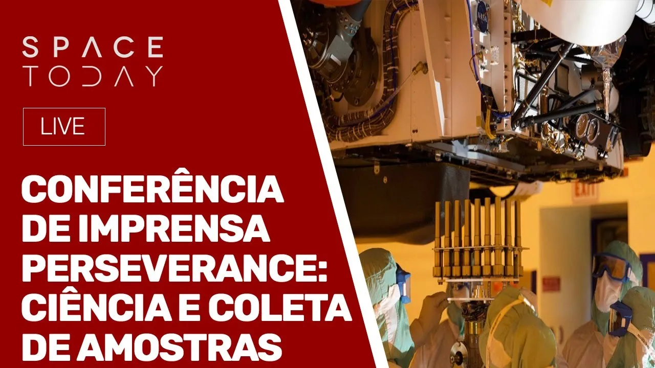 CONFERÊNCIA DE IMPRENSA PERSEVARNCE - CIÊNCIA E COLETA DE AMOSTRAS - AO VIVO