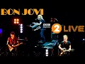 Download Lagu Bon Jovi - Live at BBC Radio Theatre - London 2009 - Proshot - 4K Remaster