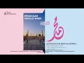 Download Lagu 🔴𝗟𝗜𝗩𝗘 𝗡𝗢𝗪 - 𝗣𝗘𝗥𝗔𝗬𝗔𝗔𝗡 𝗠𝗔𝗨𝗟𝗜𝗗 𝗡𝗔𝗕𝗜 𝗠𝗨𝗛𝗔𝗠𝗠𝗔𝗗 𝗦𝗔𝗪 | 𝗨𝗦𝗧𝗔𝗗𝗭𝗔𝗛 𝗛𝗔𝗟𝗜𝗠𝗔𝗛 𝗔𝗟𝗔𝗬𝗗𝗥𝗨𝗦