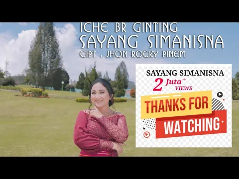 Download MP3 ICHE BR GINTING | SAYANG SIMANISNA | LAGU KARO TERBARU 2022