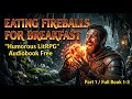 Eating Fireballs Full Book 1-3 Fantasy book Top Rated book