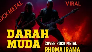 darah muda rock metal riquesan cover rhoma irama lagurockmetaldarahmuda