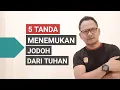 Download Lagu 5 TANDA MENEMUKAN JODOH DARI TUHAN