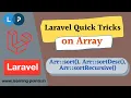 Sort associative array Sort multidimensional Array recursively Laravel Array functions