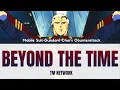 Mobile Suit Gundam: Char's Counterattack - BEYOND THE TIME by TM NETWORK (FULL) Lyrics ENG/ROM/JPN