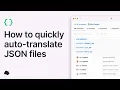 How to quickly auto-translate JSON files