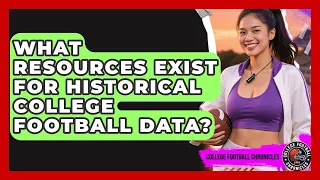 What Resources Exist For Historical College Football Data - College Football Chronicles
