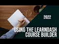 How to Use the LearnDash Course Builder