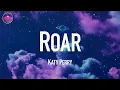 Download Lagu Roar - Katy Perry (Lyric Video)