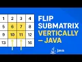 Flip Square Submatrix Vertically Leetcode Q1 Weekly Contest 462 Leetcode 3643