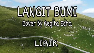 Download Langit Bumi - Wali Band Lirik | Cover By Regita Echa MP3