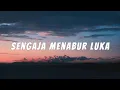 Download Lagu Fany Zee - Sengaja Menabur Luka (Lirik video)