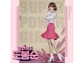 Download Lagu Super Power Girl - Every Single Day Romanization