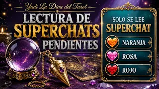 Respuestas de los Superchats pendientes de Domingo Agosto 30/26 Directo con Yudi 