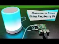 How to Build Your Own Amazon Alexa Speaker using Raspberry Pi 4