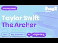 Download Lagu Taylor Swift - The Archer (Karaoke Piano)
