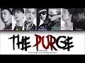 {VOSTFR} The Purge - Jay Park, pH-1, BIG Naughty , Woodie Gochild, HAON, TRADE L, Sik-K (Lyrics)