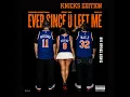 Ever Since U Left Me (Big Bronx Remix - Knicks Edition)