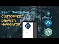 React Native - Customize Drawer Navigator React Navigation