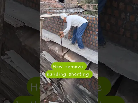 How remove building sharting 3 #civilengineering #construction #shuttering #technology