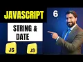 JavaScript Strings Date Object in Hindi String Methods Time Internals Explained