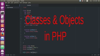 Classes and Objects in PHP Object Oriented Programming