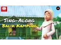 Download Lagu Upin \u0026 Ipin - Balik Kampung [Sing-Along]