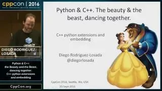 CppCon 2016 Introduction to C python extensions and embedding Python in C Apps