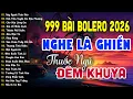 Download Lagu 999 Bài Bolero 2026 Trữ Tình Tuyển Chọn KHÔNG QUẢNG CÁO - Nhạc Nhẹ Nhàng Thư Giãn Thuốc Ngủ Về Đêm