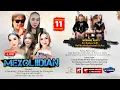 Lagu 🔴LIVE MEXOLIIDIAN || SINDANGMEKAR - DUKUPUNTANG - CIREBON || 11 JANUARI 2026 II MALAM
