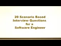 20 Scenario Based Interview Questions for a Software Engineer