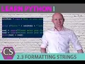 GETTING STARTED WITH PYTHON - FORMATTING STRINGS format method and changing capitalisation
