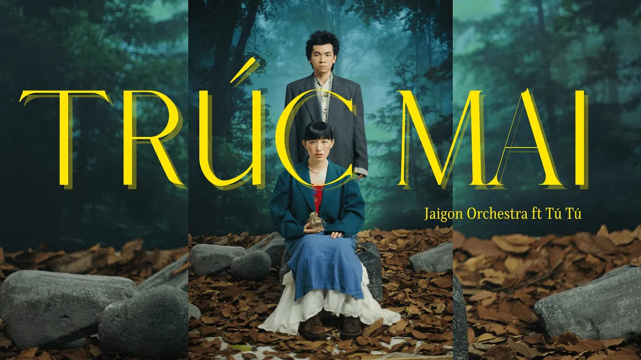JAIGON ORCHESTRA - Trúc Mai (feat. Tú Tú & Lemonyfin) | OFFICIAL MUSIC VIDEO JAIGON ORCHESTRA - Trúc Mai (feat. Tú Tú & Lemonyfin) | OFFICIAL MUSIC VIDEO